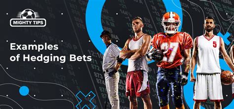 hedge your bets|Hedging Betting Explained .